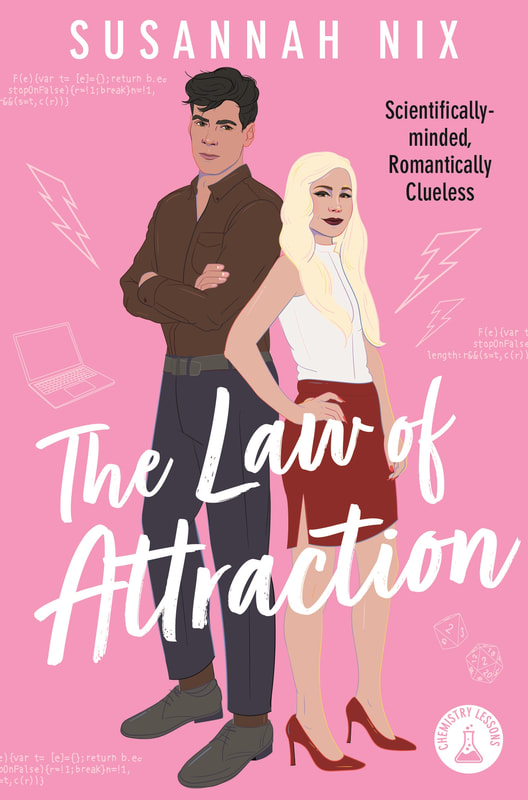 The Law of Attraction: Book 4 in Chemistry Lessons series of Stem Rom Coms