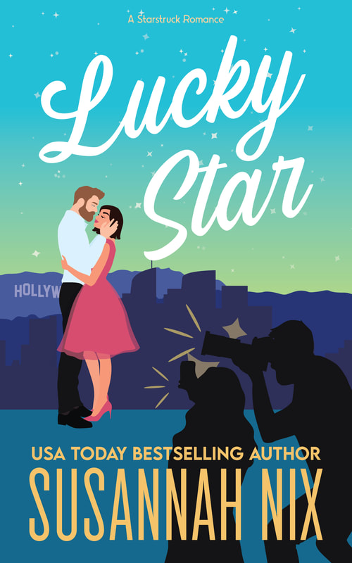 Lucky Star: Book 4 in the Starstruck Series of celebrity romances