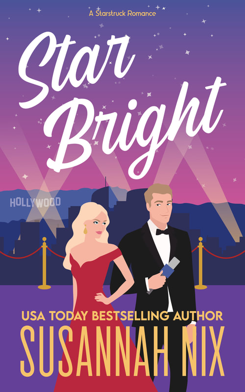Star Bright: Book 1 in the Starstruck Series of celebrity romances