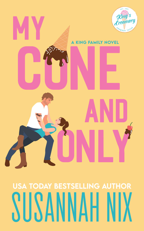 My Cone and Only (King Family Book 1)