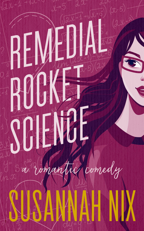 Remedial Rocket Science (Chemistry Lessons Book 1)